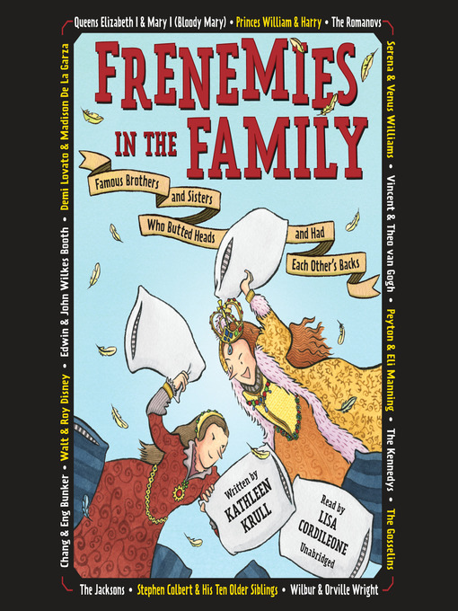 Title details for Frenemies in the Family by Kathleen Krull - Available